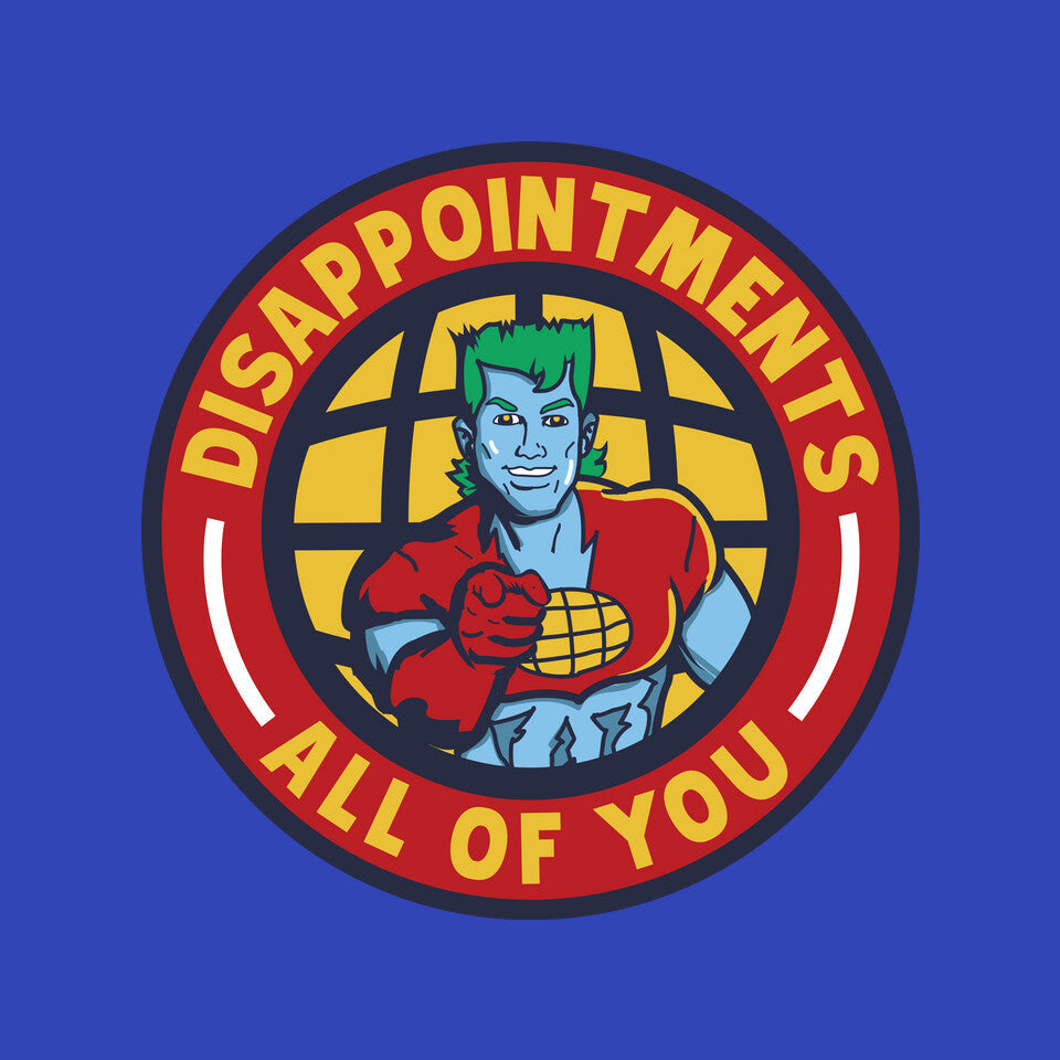 Disappointments All Of You