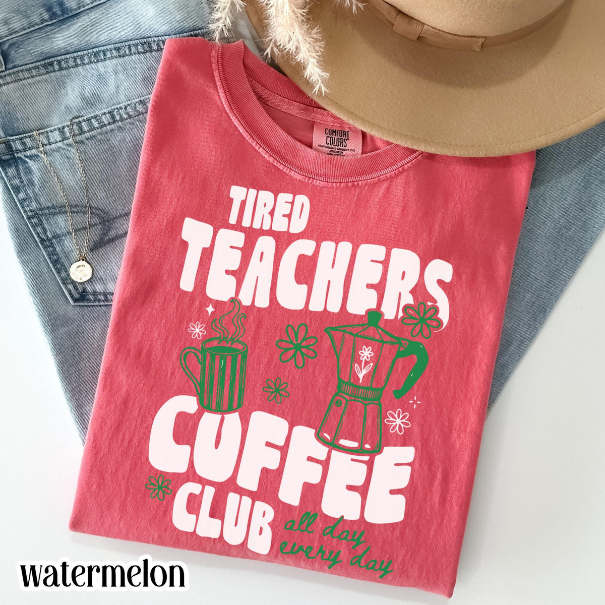 Tired Teachers Coffee Club Comfort Colors Retro Coffee Lover Kindergarten Classroom First Grade Teacher Back School