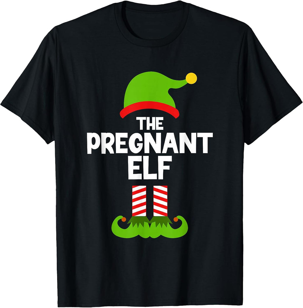 Funny I'm The Pregnant Elf Christmas Xmas Pregnancy T-Shirt