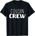 Cousin Crew Tees