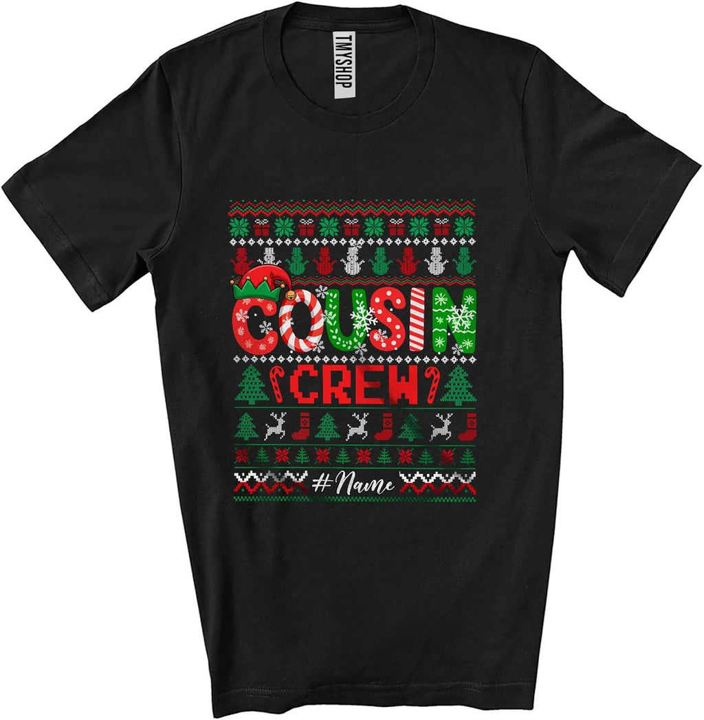 Personalized Custom Name Cousin Crew; Adorable Christmas Sweater Candy Canes Elf; Family Unisex T-Shirt Black