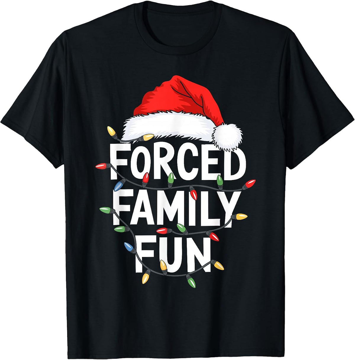 Forced Family Fun Shirt Men Women Kids Christmas Pajamas T-Shirt