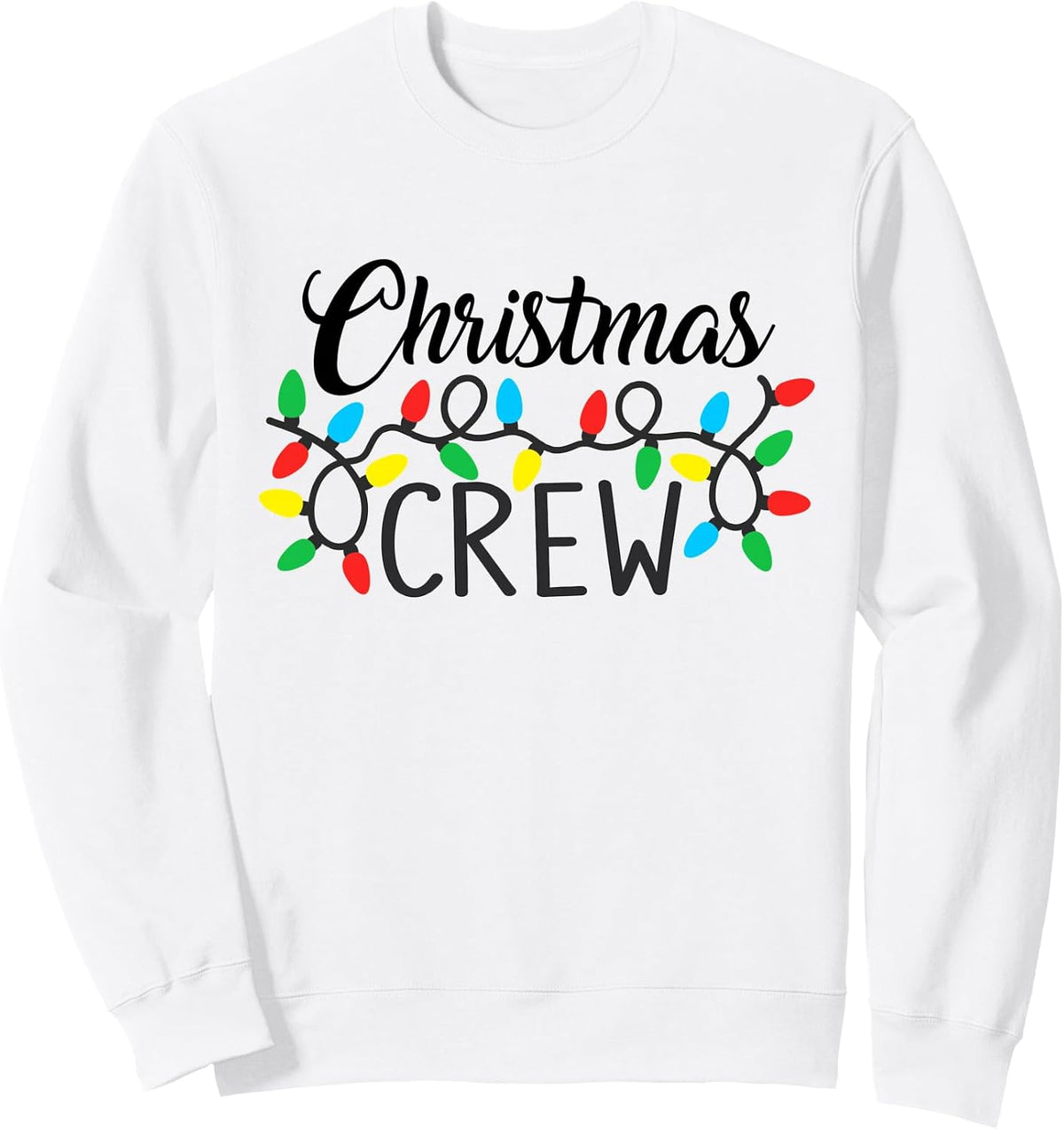 Christmas Crew Colorful Lights Holiday Sweatshirt