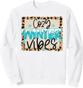 cozy winter vibes cold outside winter snowing season lover Sweatshirt