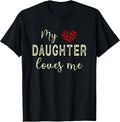 My Daughter Loves Me Merch
