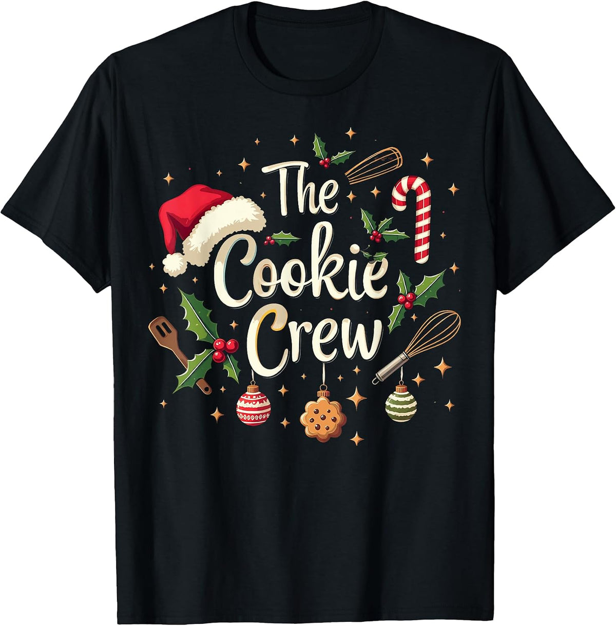 Christmas Cookie Party The Cookie Crew Christmas Baking Crew T-Shirt