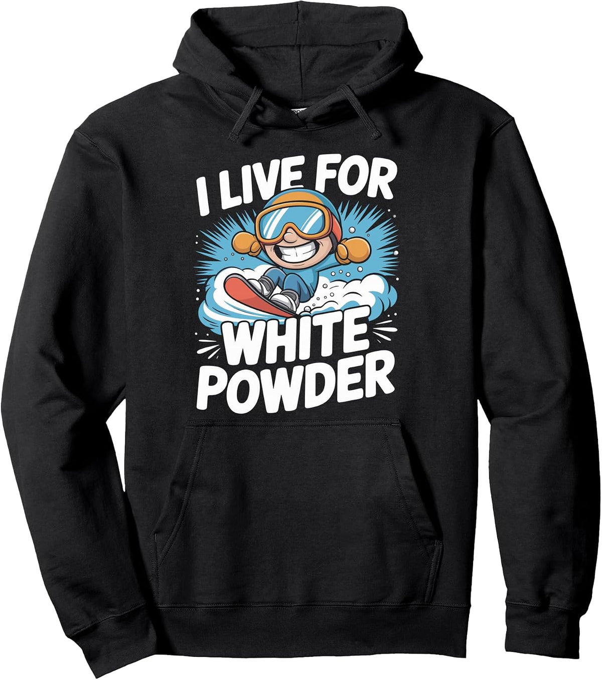 Snowboard Powder Day Funny Winter Riding Snowboarder Cartoon Pullover Hoodie