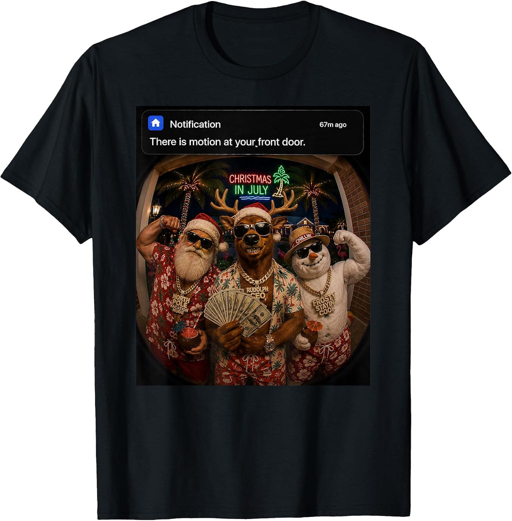 Christmas in July Santa Motion at Front Door Funny Brain Rot T-Shirt
