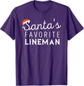 Lineman Christmas Santa's Favorite Lineman T-Shirt