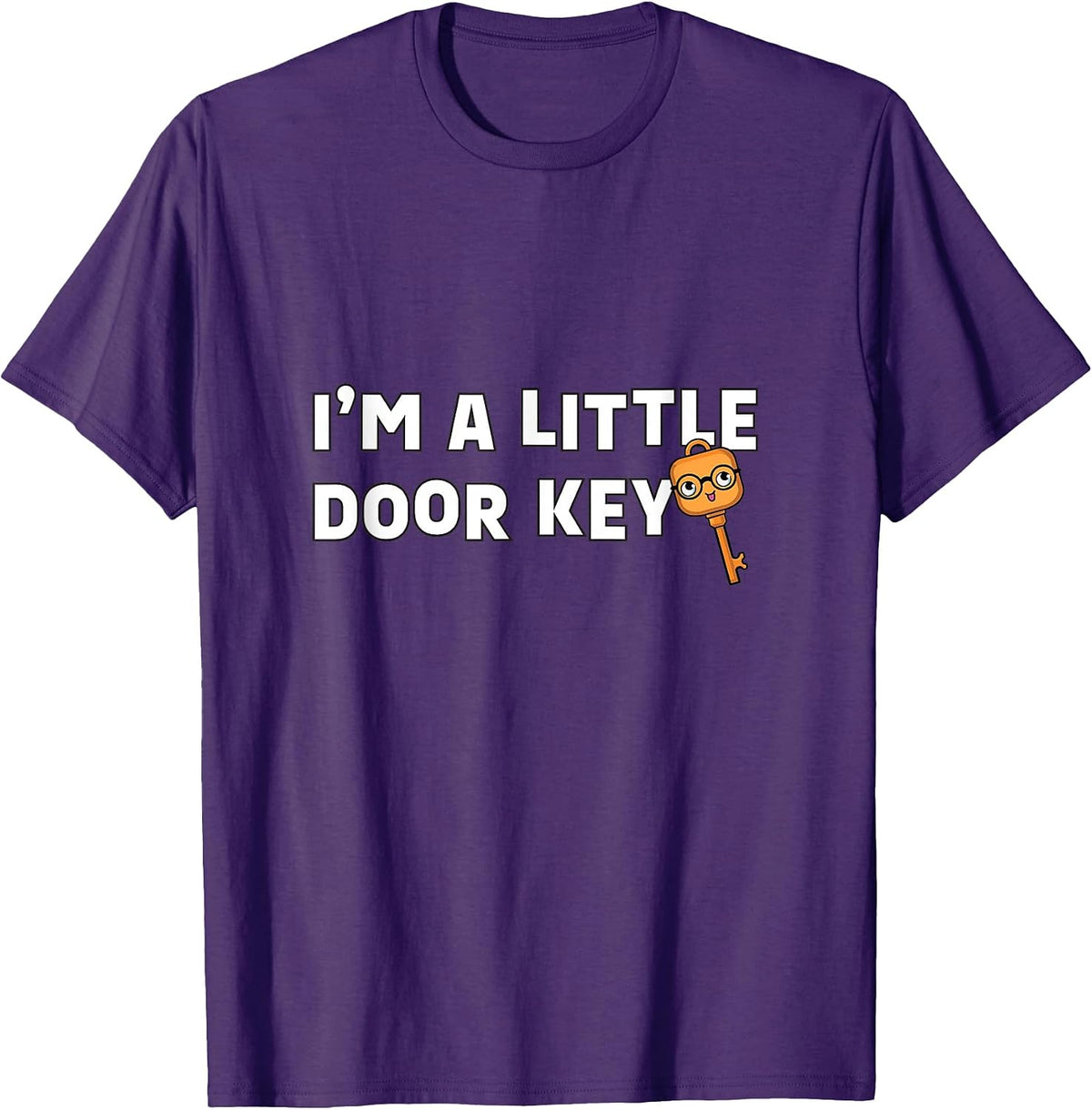 I'm A Little Door Key - Funny Pun Merch
