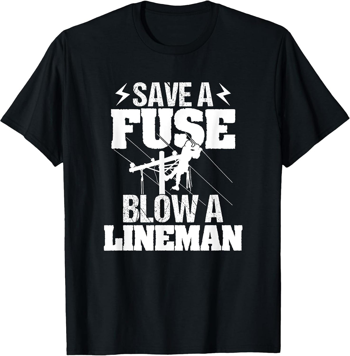 Lineman T Shirt Humor Gifts