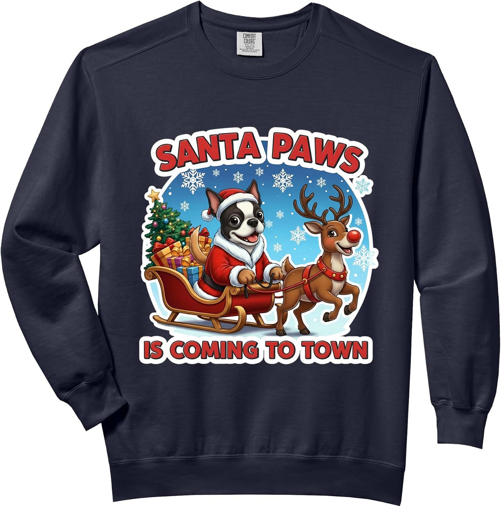 Santa Paws Is Coming To Town Christmas Boston Terrier Dog Comfort Colors Adult Sweatshirt