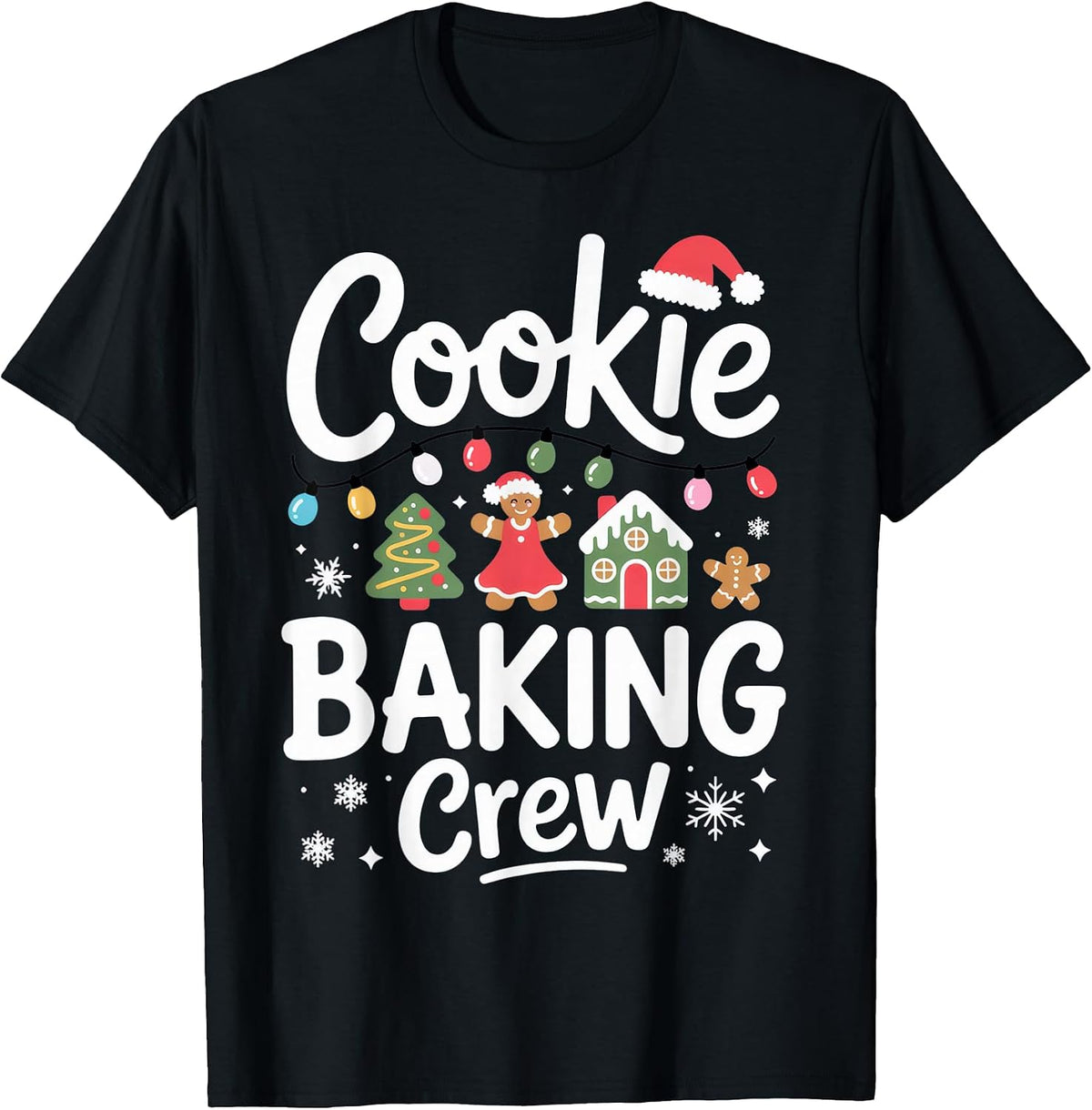 Cookie Baking Crew Christmas Holiday Enthusiasts Festive T-Shirt