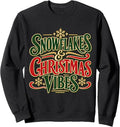 Snowflakes & Christmas Vibes Retro Holiday Snow Lover Sweatshirt