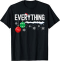 I'm Everything I Want For Christmas Xmas Couple Matching T-Shirt