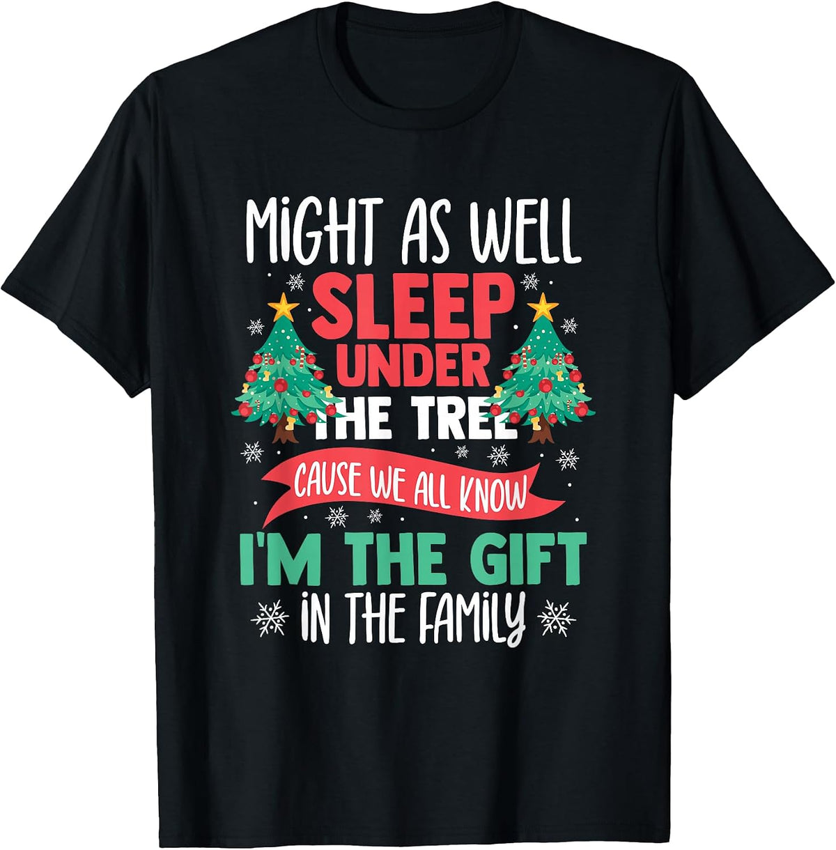 Christmas Holiday Family Funny Xmas Apparel