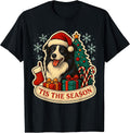 Tis The Season Border Collie Dog Christmas Mom Dad Owner Fun T-Shirt