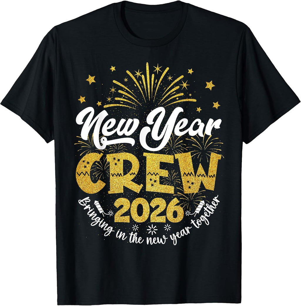 New Year Crew 2026 Family Bringing in The New Year Together T-Shirt