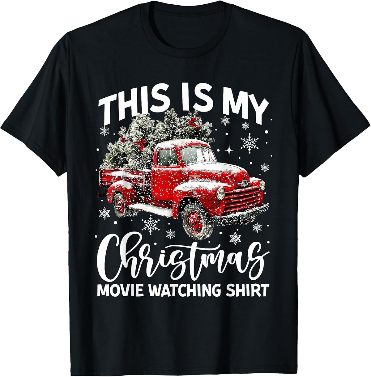 This is My Christmas Movie Watching Shirt Red Truck Vintage T-Shirt