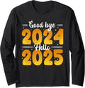 Matching Family Party New Years Eve Goodbye 2024 Hello 2025 Long Sleeve T-Shirt