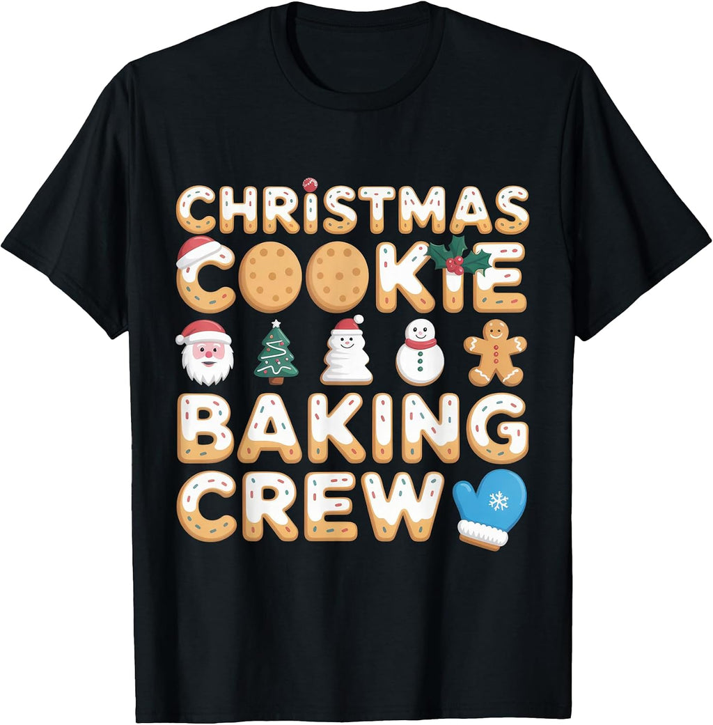 Christmas Cookie Baking Crew for Holiday Bakers and Festive T-Shirt