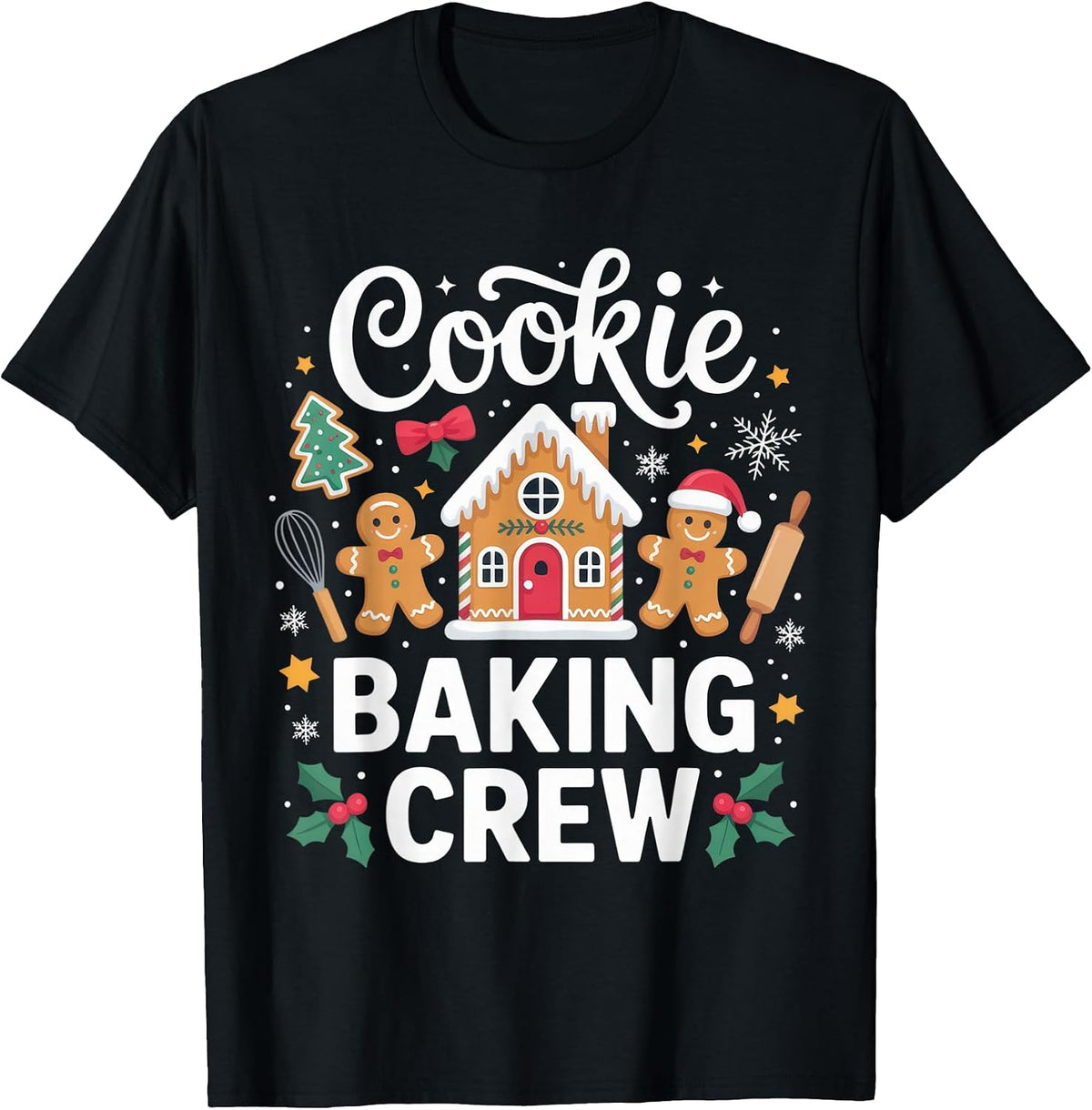 Cookie Baking Crew Christmas Holiday Bakers Snowy Fun T-Shirt