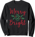 Merry And Bright X-Mas Vacation Mistletoe Christmas Sweatshirt