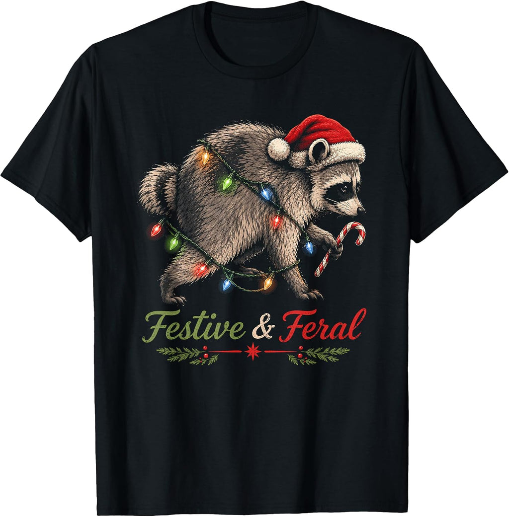 Jimothy Raccoon Festive and Feral Funny Christmas T-Shirt