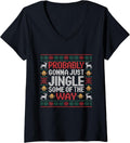 Womens Probably Gonna Just Jingle Some of The Way Ugly Sweater V-Neck T-Shirt