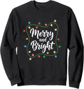Merry And Bright Christmas Holiday Lights Funny Holiday Sweatshirt