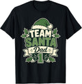 Team Santa Dad 1st Christmas Festive Father T-Shirt