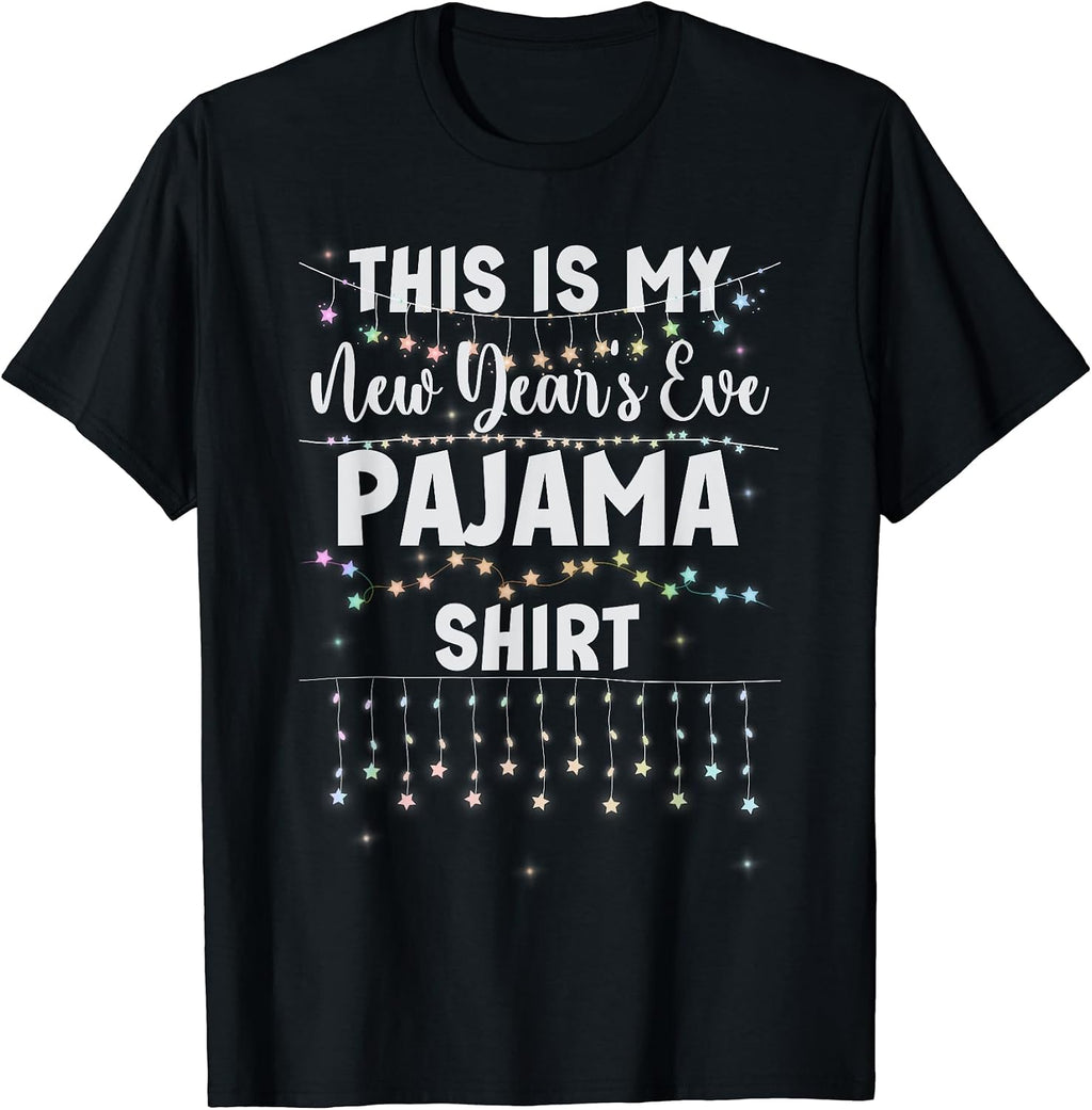 This Is My New Year's Eve Pajama Shirt Lights