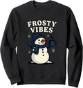 Frosty Vibes Winter Snowman Design Sweatshirt