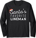 Lineman Christmas Santa's Favorite Lineman Long Sleeve T-Shirt