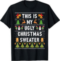 This Is My Ugly Sweater Christmas T