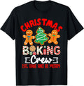 Funny Christmas Baking Crew Baking Christmas Cookie T-Shirt