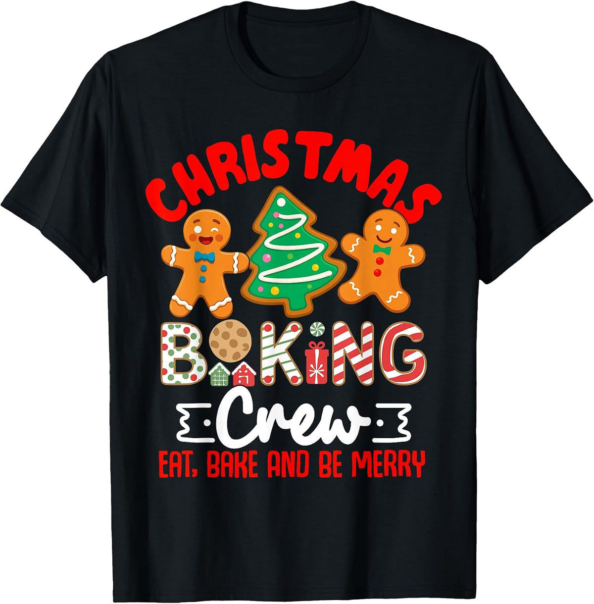 Funny Christmas Baking Crew Baking Christmas Cookie T-Shirt