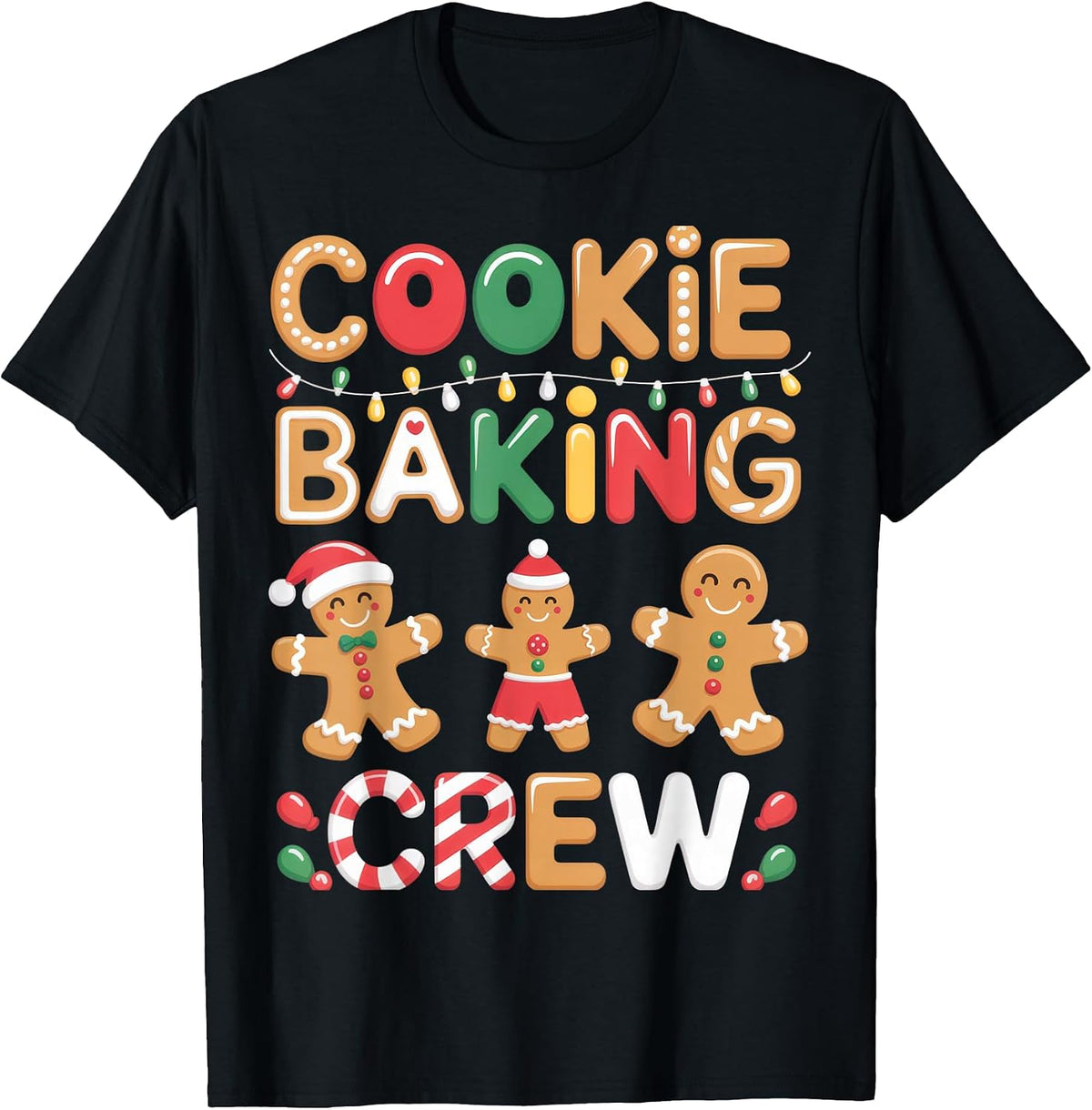 Cookie Baking Crew for Holiday Bakers Christmas Spirit T-Shirt