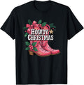 Howdy Christmas Funny Pink Western Cowgirl Boots Holiday T-Shirt