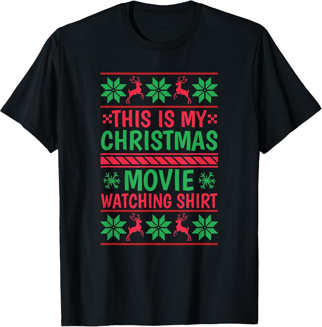 This is my Christmas Movie Watching Shirt - Funny Xmas Movie T-Shirt
