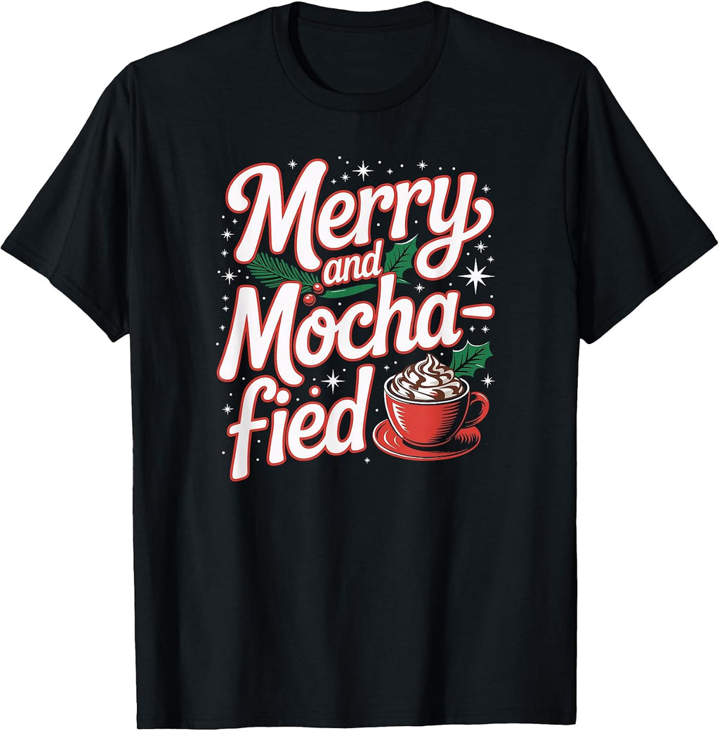 Merry Mocha Christmas Coffee Lover Holiday T-Shirt