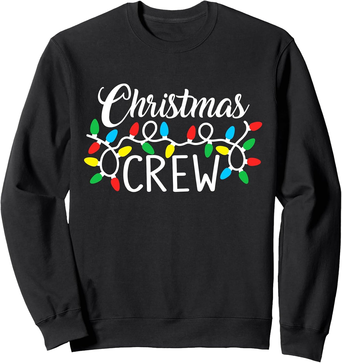 Christmas Crew Colorful Holiday Lights Sweatshirt