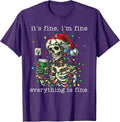 It's Fine I'm Fine Everything is Fine Christmas Skeleton T-Shirt