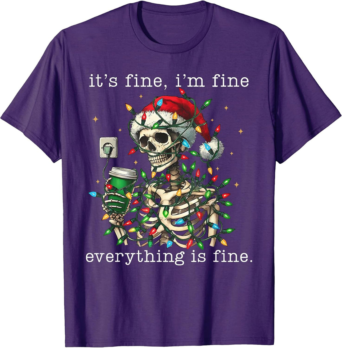 It's Fine I'm Fine Everything is Fine Christmas Skeleton T-Shirt