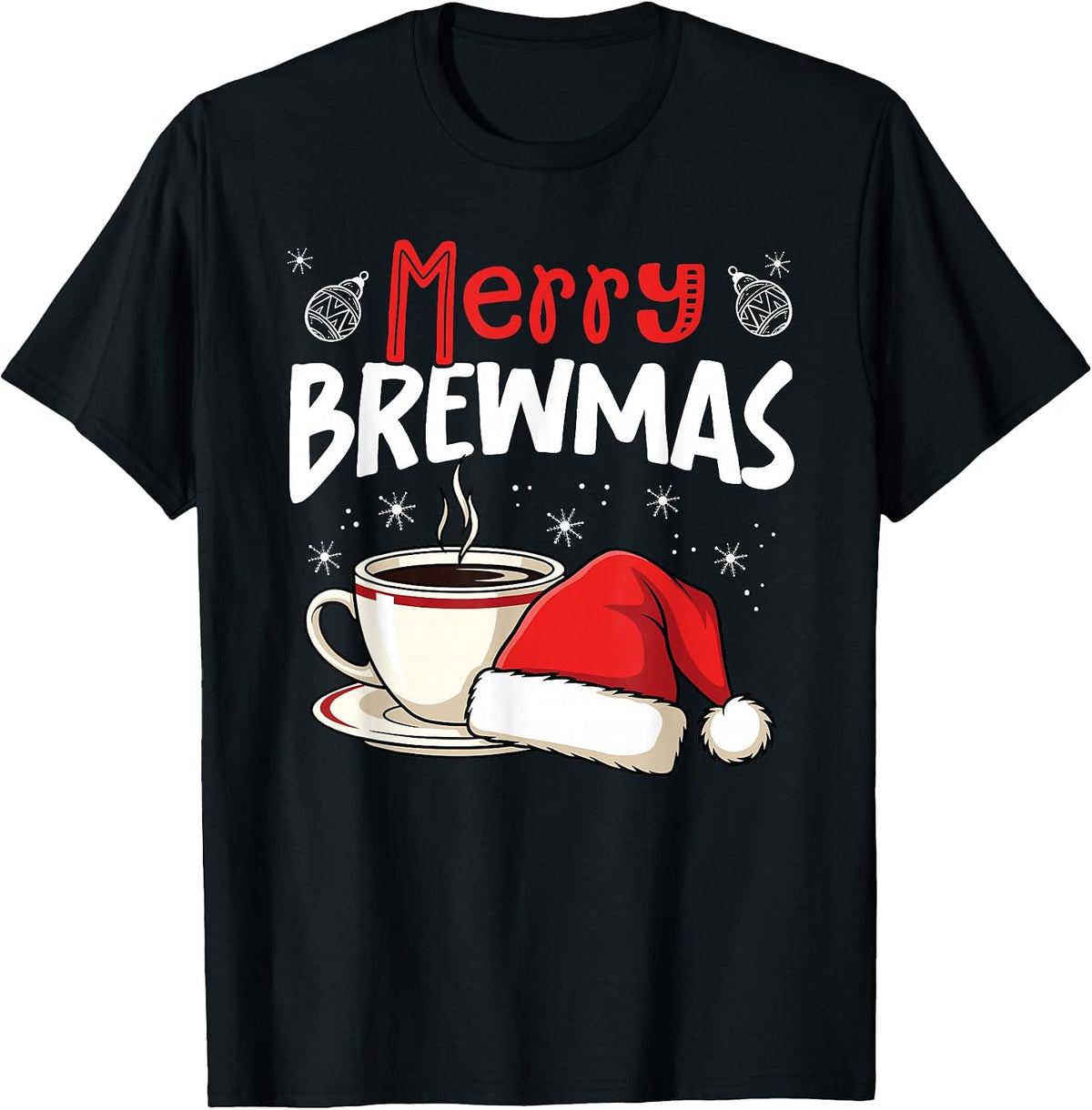 Merry Brewmas Funny Coffee Lover Christmas T-Shirt