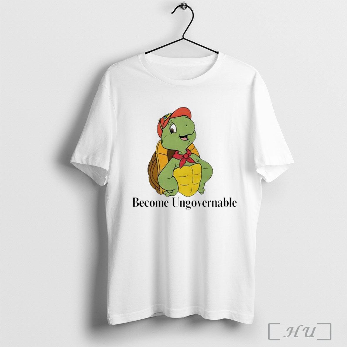 Become Ungovernable Turtle T Shirt Unisex