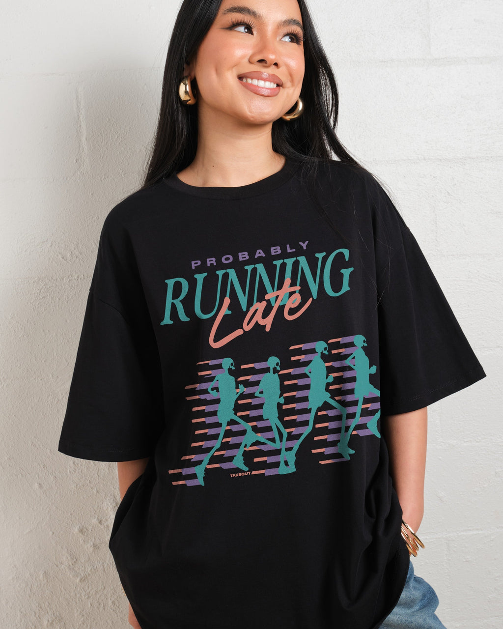 Probably Running Late Oversized Tee Unisex