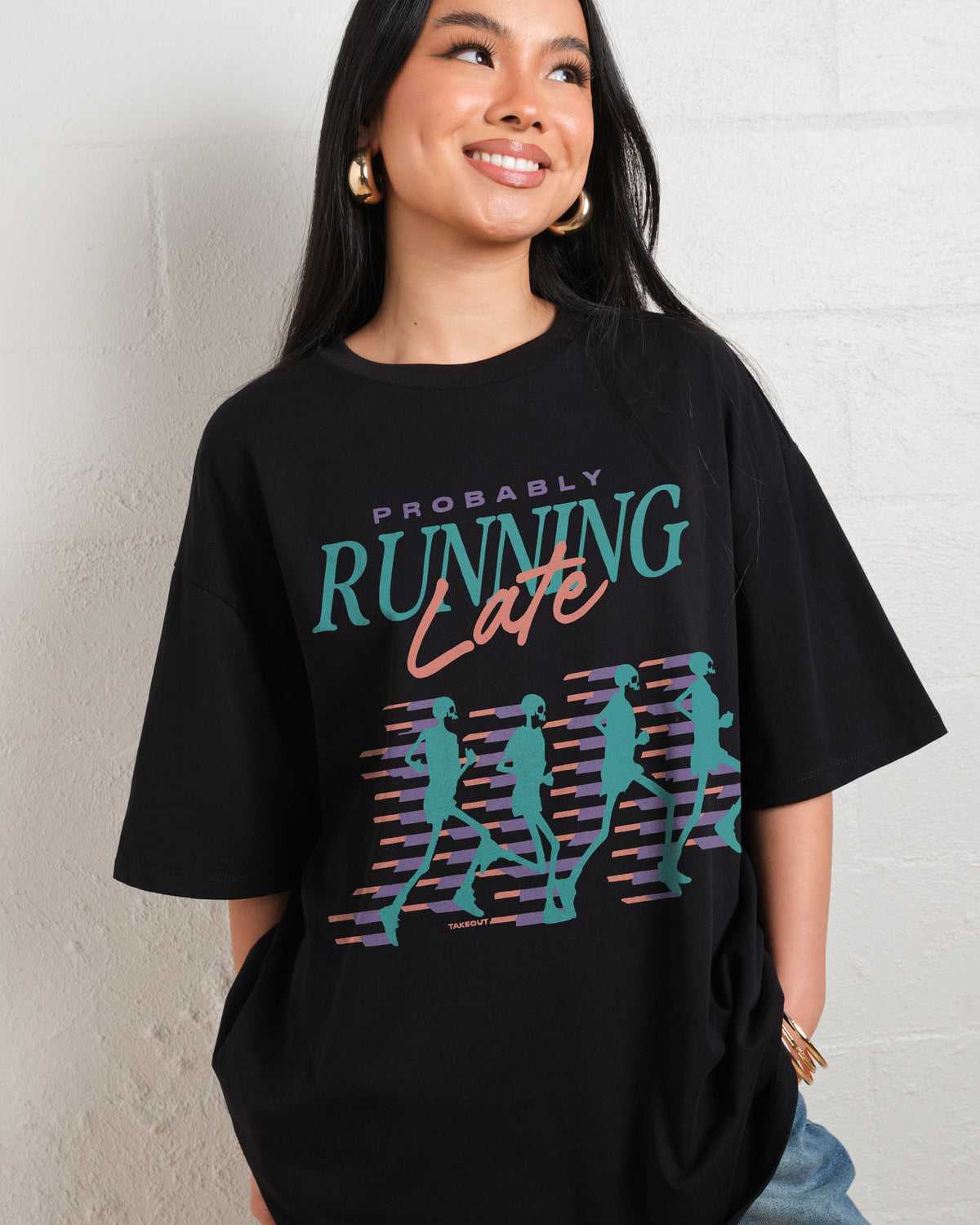 Probably Running Late Oversized Tee Unisex