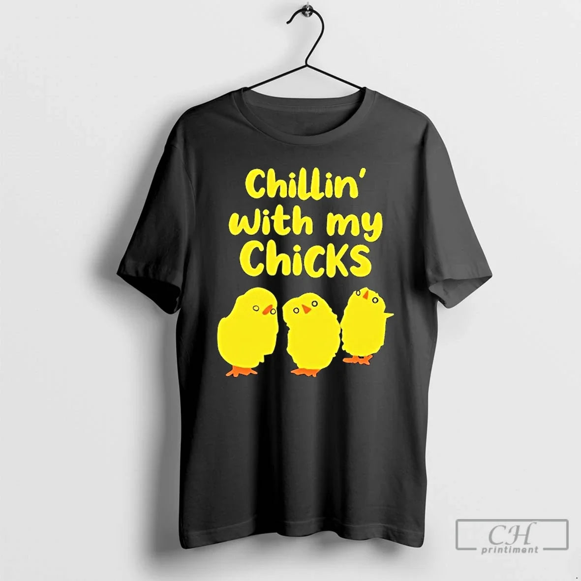 Classic Chilling With My Chicks Unisex