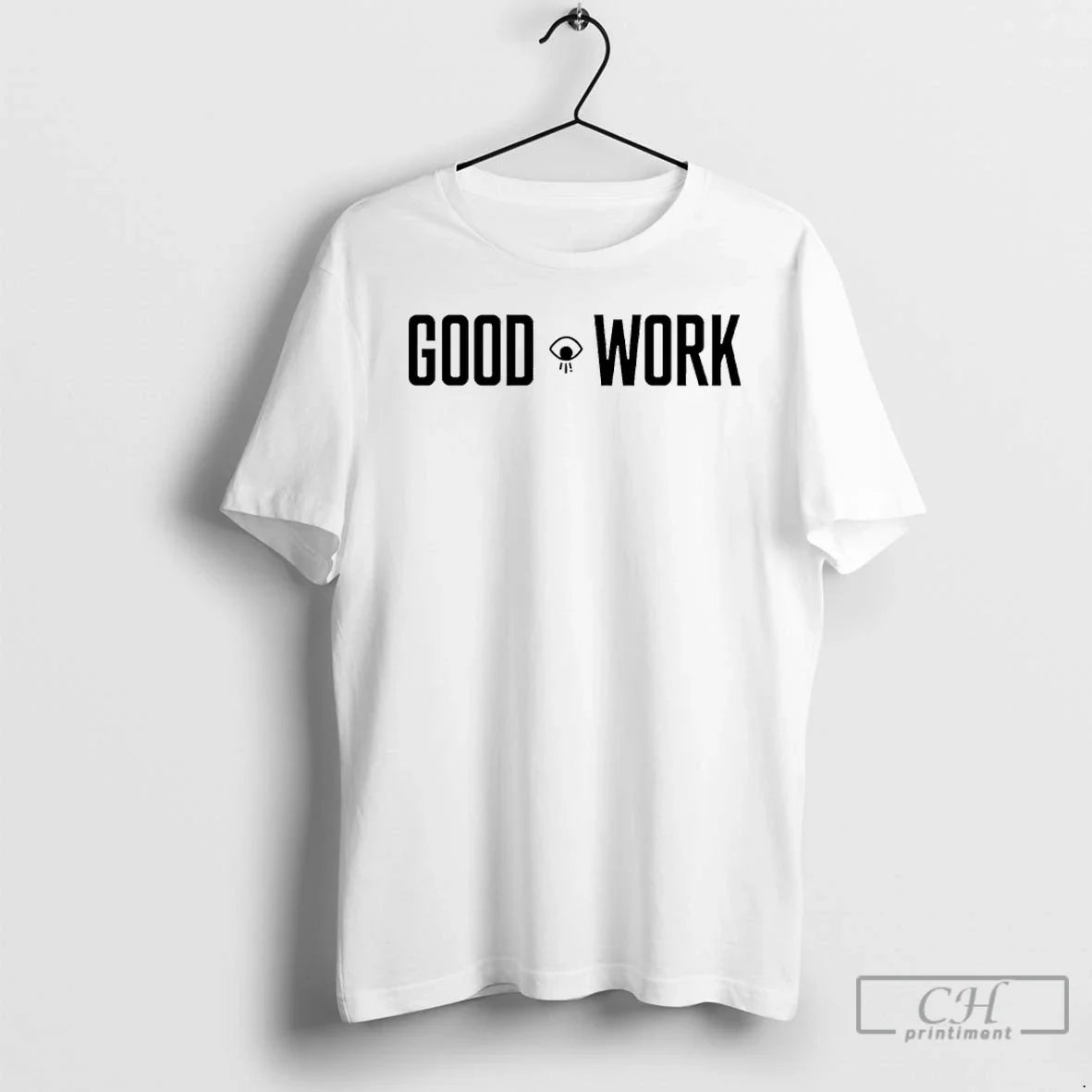 Classic Good Work Text Unisex